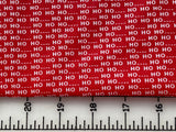 Ho Ho Ho Vintage Christmas Fabric:  42" wide, Sold by the 1/2 yard