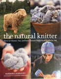 The Natural Knitter Book by Barbara Albright