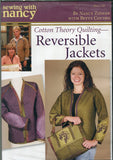 Cotton Theory Quilting Reversible Jackets Sewing with Nancy (Unopened)